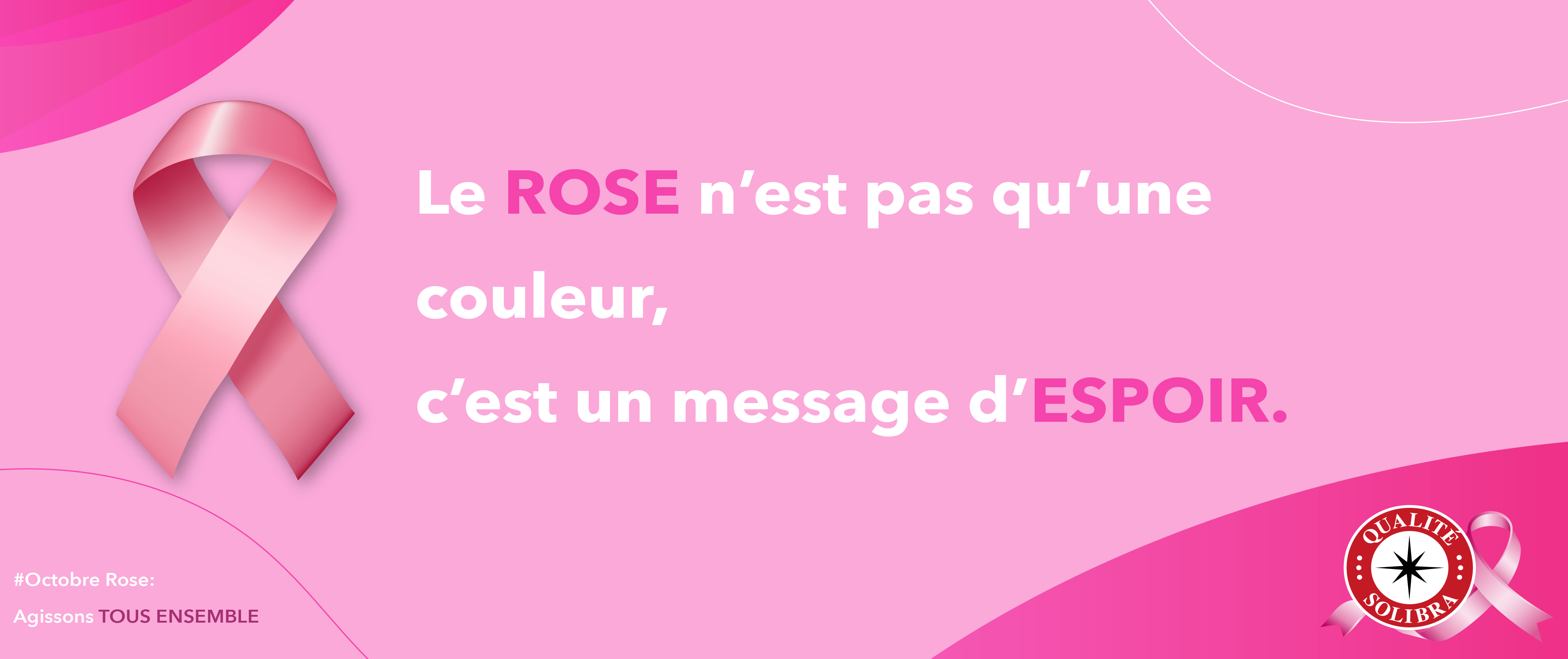 OCTOBRE_ROSE_AVEC_SOLIBRA_2024